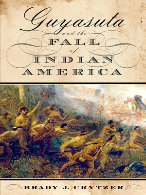 cover image of Guyasuta and the Fall of Indian America